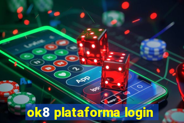 ok8 plataforma login